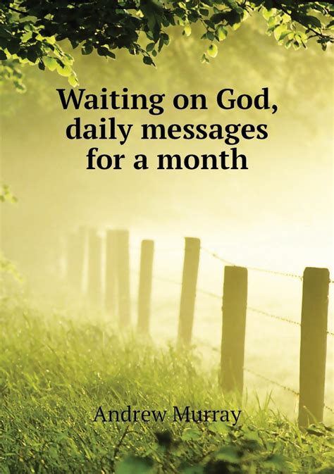 waiting on god daily messages for a month Doc